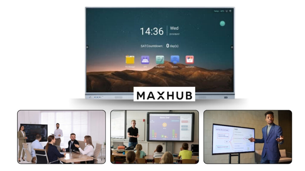 Maxhub Interactive Flat Panel: Three images show its use—in an office conference room with employees discussing, in a classroom with a teacher teaching, and in an office with a person explaining a project.